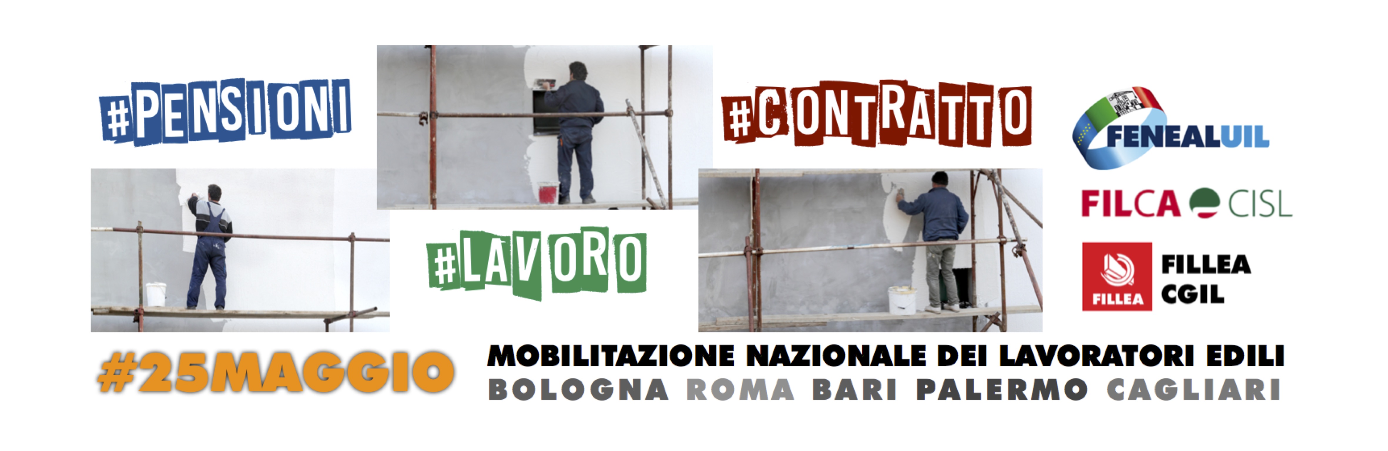 25/5 – MOBILITAZIONE NAZIONALE DEI LAVORATORI EDILI